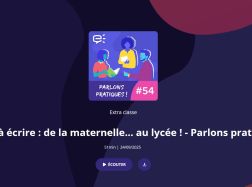Apprendre à écrire : de la maternelle... au lycée ! 